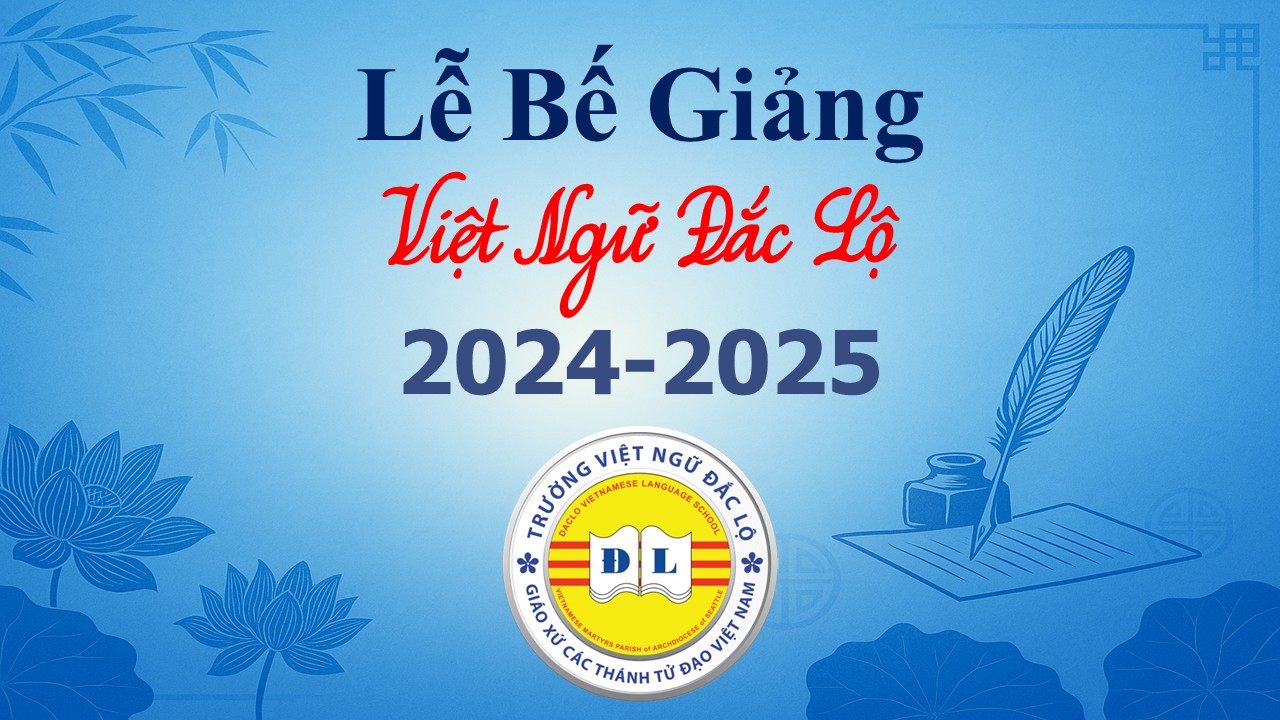 Lễ Bế Giảng 2024-2025